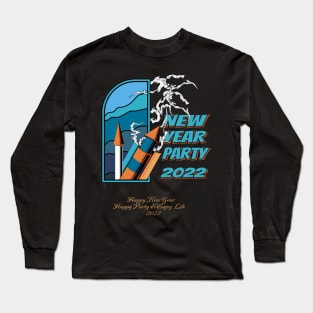 new year party 2022 Long Sleeve T-Shirt